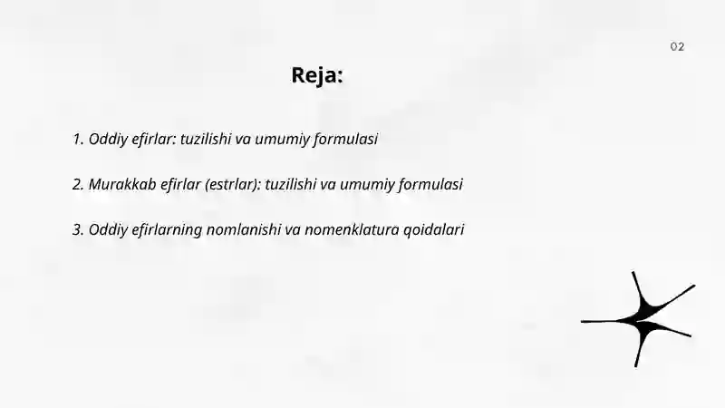 Oddiy va murakkab efirlar 2