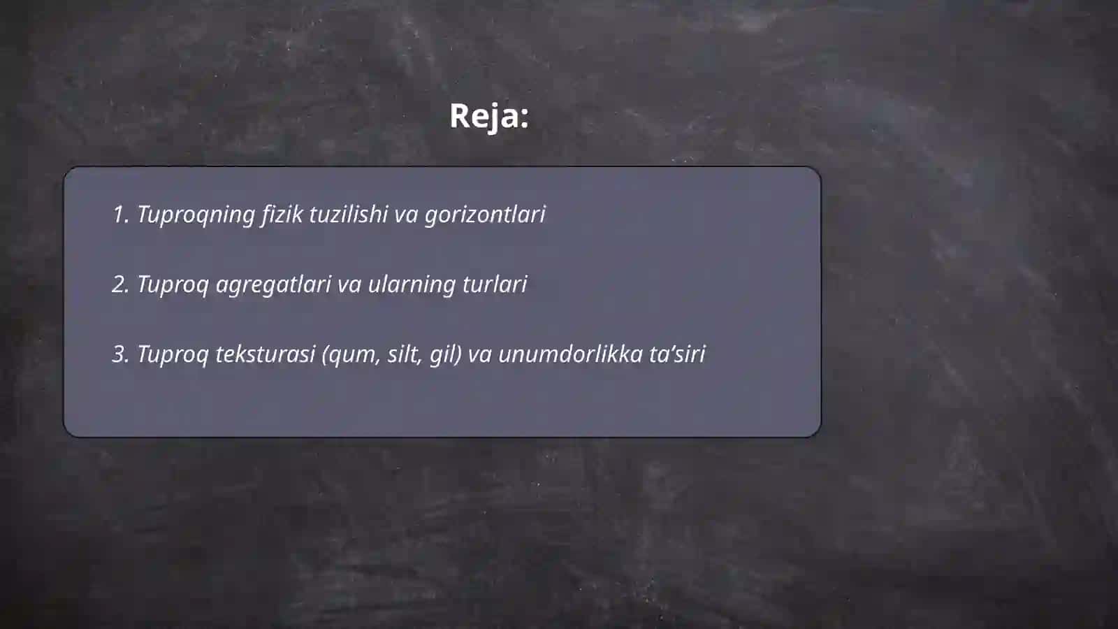 Tuproqning tuzilishi, unumdorligi va ahamiyati 2