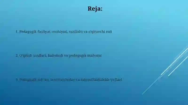Pedagogik faoliyat haqida tushuncha va uning oqituvchi faoliyati tutgan orni 2