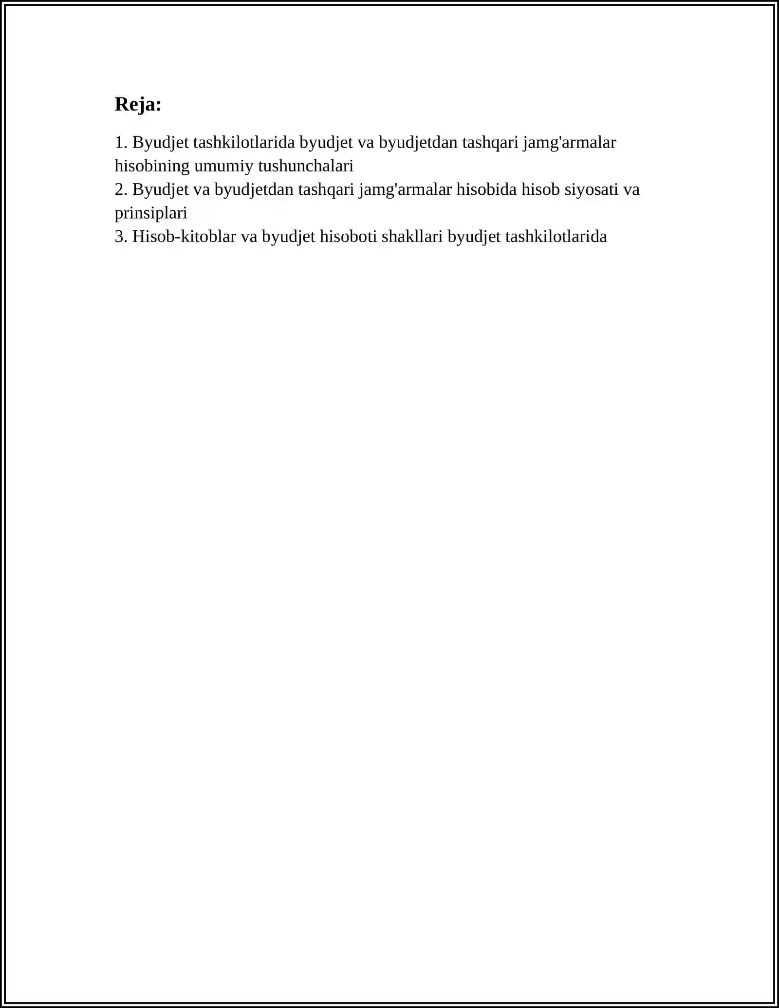 MUSTAQIL ISH: “BUDJET TASHKILOTLARIDA BUDJET VA BUDJETDANTASHQARI JAMGARMALAR BILAN HISOBLASHUVLAR HISOBI” 2025-2026-o'quv yili 2