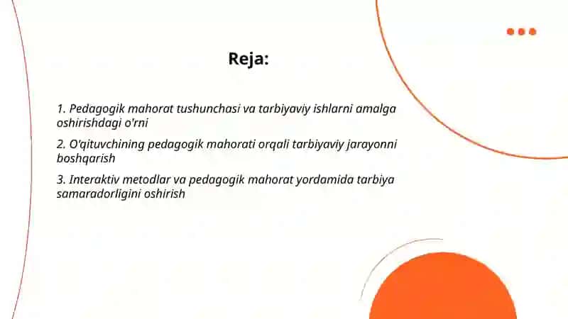 Tarbiyaviy ishlarmi amalga oshirishda pedagogik mahoratning oʻrni 2