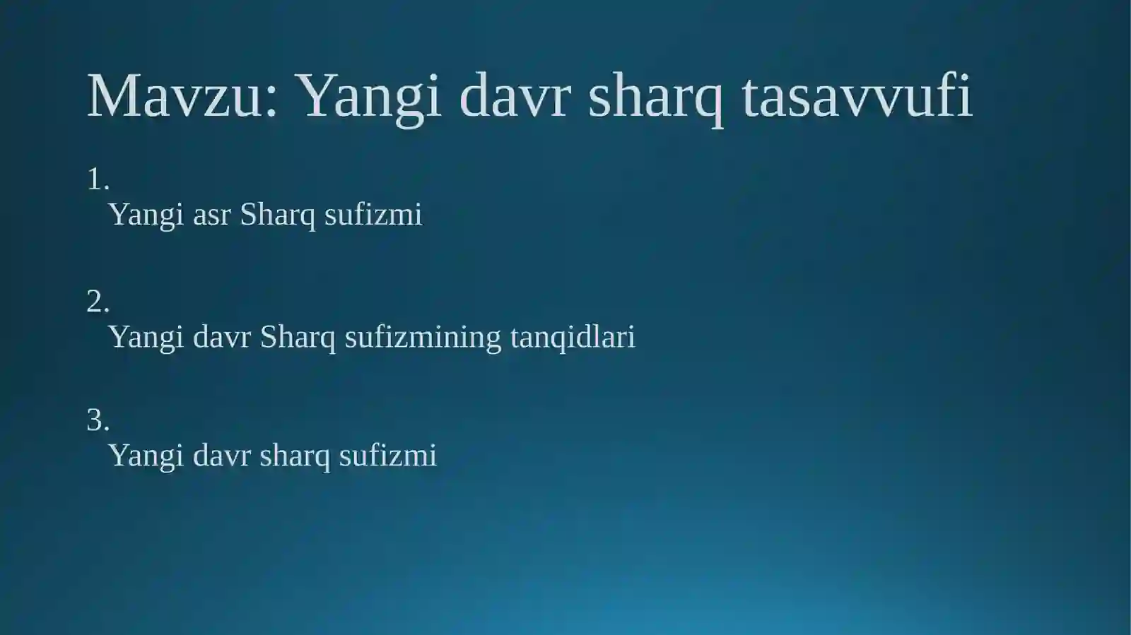 Yangi davr sharq tasavvufi 2