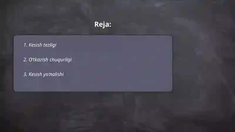 Kesib ishlov berishdagi asosiy harakatlar qaysilar? 2