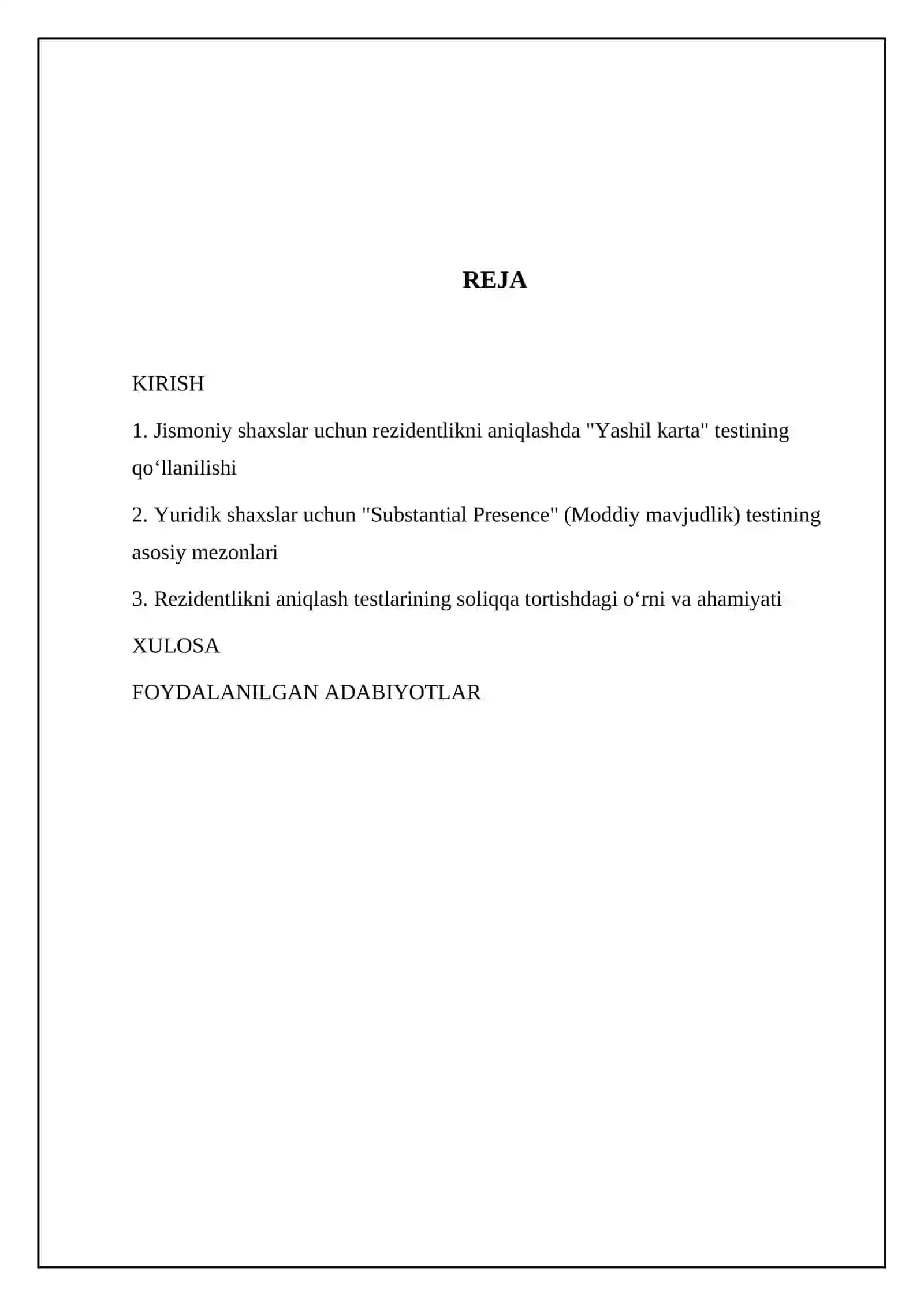 Shaxs va yuridik shaxs uchun rezidentlik aniqlash mezonlari (Green card testi, Substantial Presence testi) 2