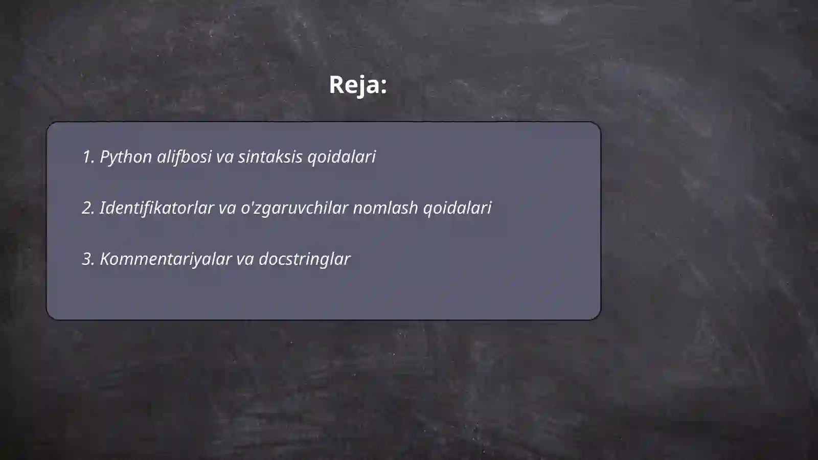 Python dasturlash tilining alifbosi,buyruqlar tizimi va operatorlari 2