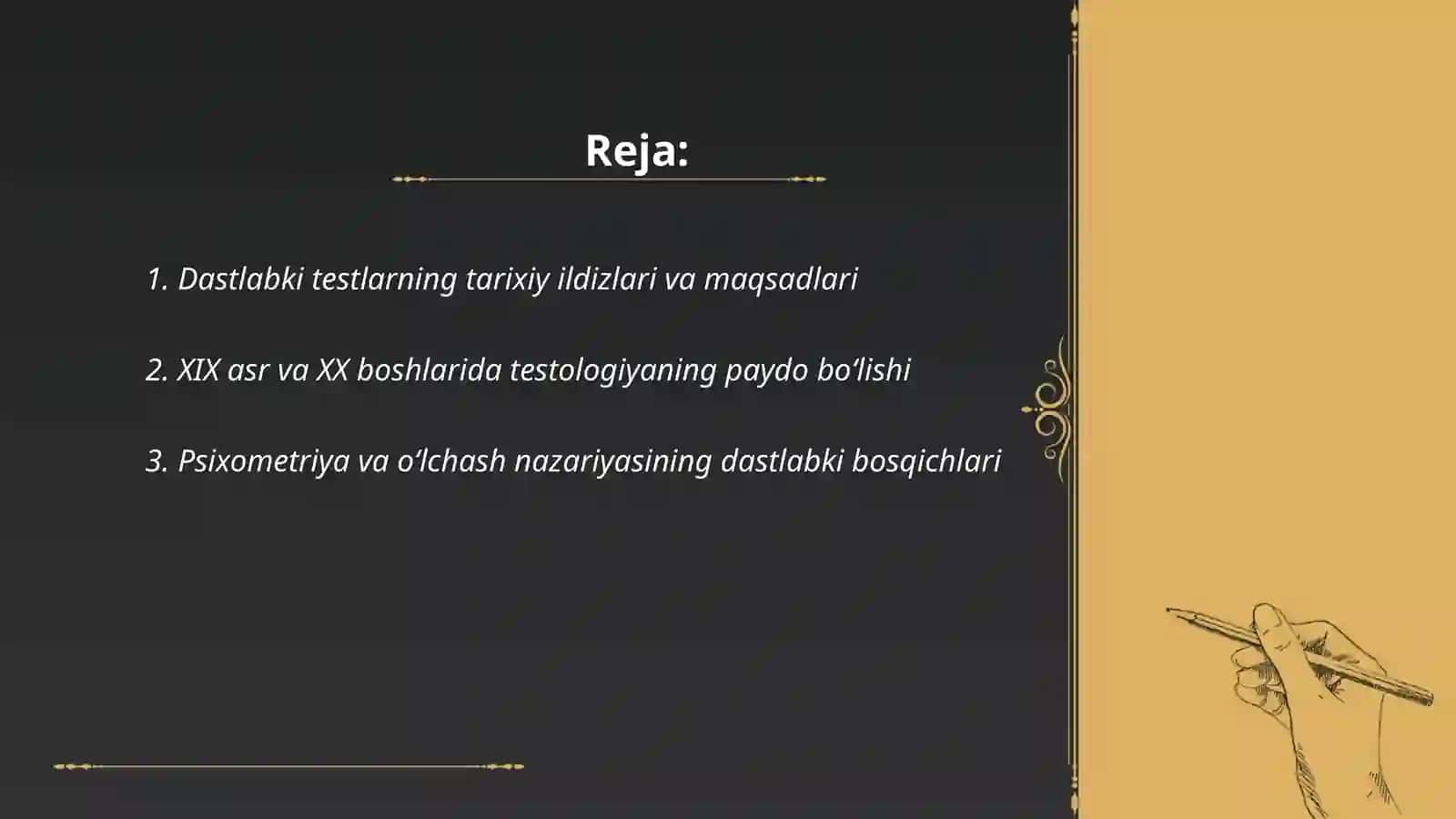 Dastlabki testlar.Testologiyaning fan sifatida shakllanish bosqichlari 2