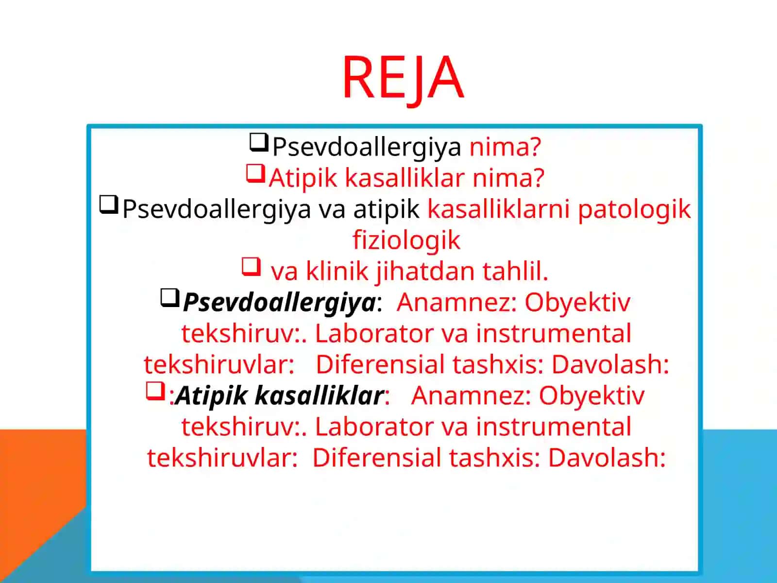 Psevdoallergiya va Atipikkasalliklar 2