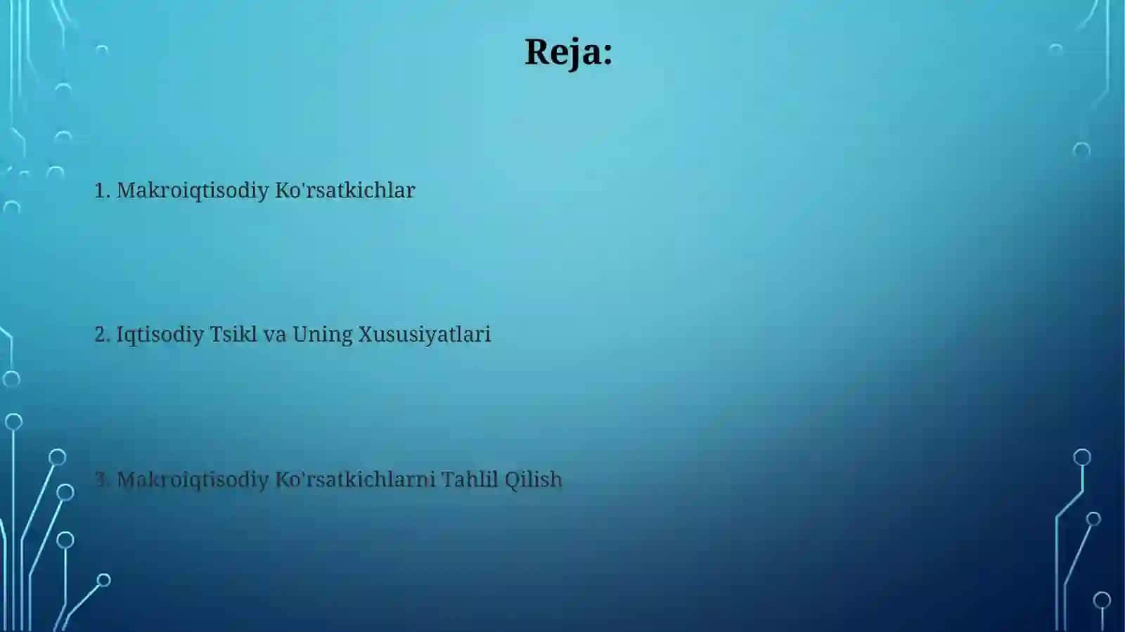 Makroiqtisodiy ko’rsatkichlar 2