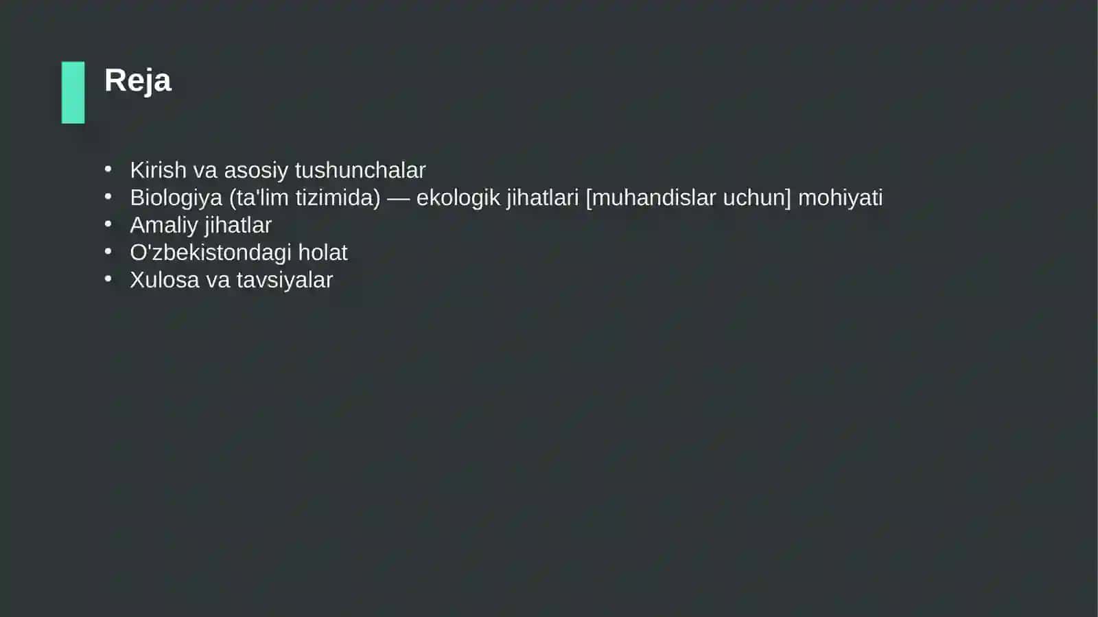 Biologiya (ta'lim tizimida) — ekologik jihatlari [muhandislar uchun] 2