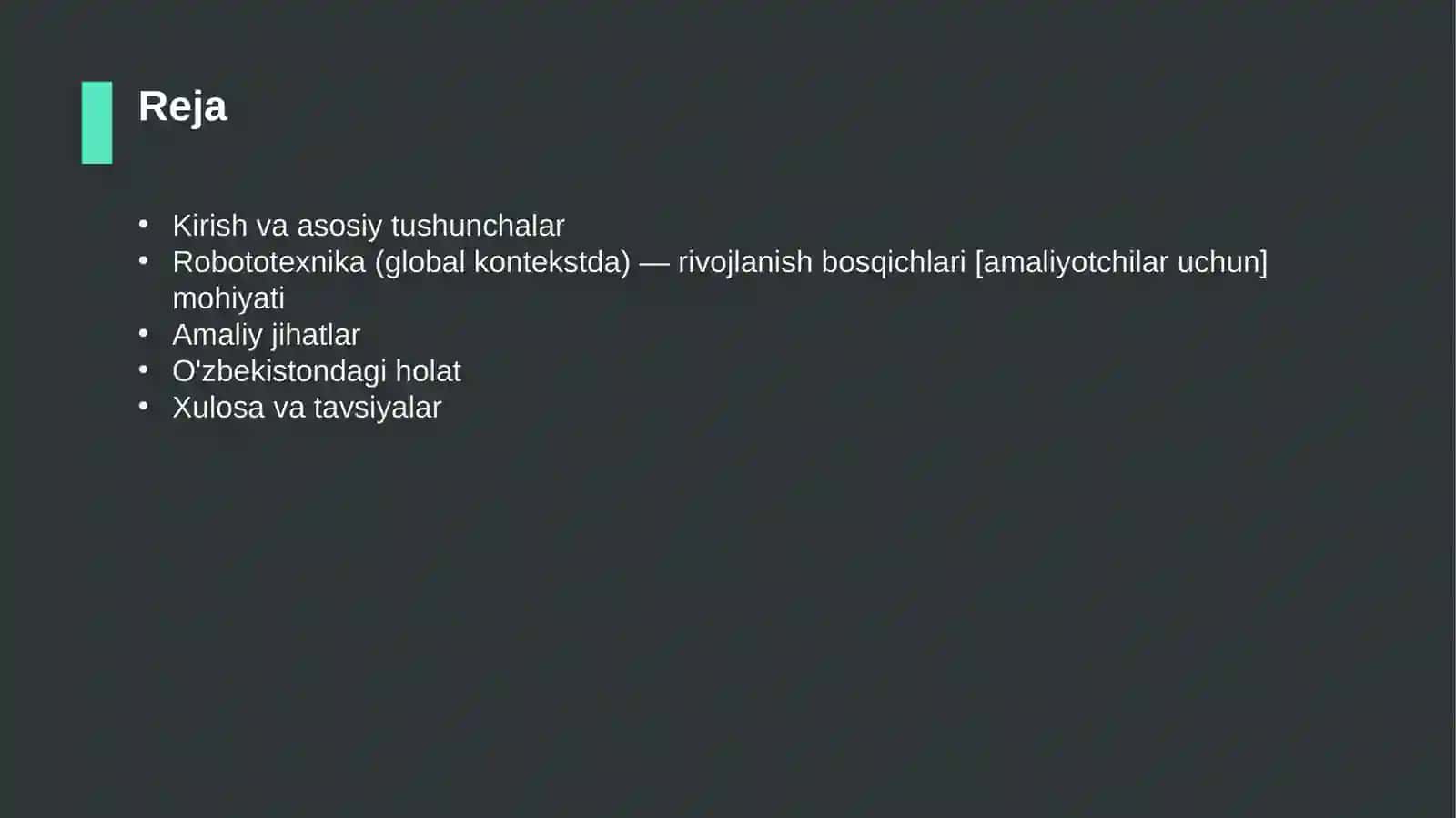 Robototexnika (global kontekstda) — rivojlanish bosqichlari [amaliyotchilar uchun] 2