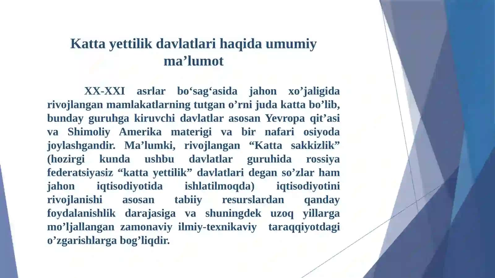 Kattayettilik davlatlari haqida umumiy ma’lumot 2
