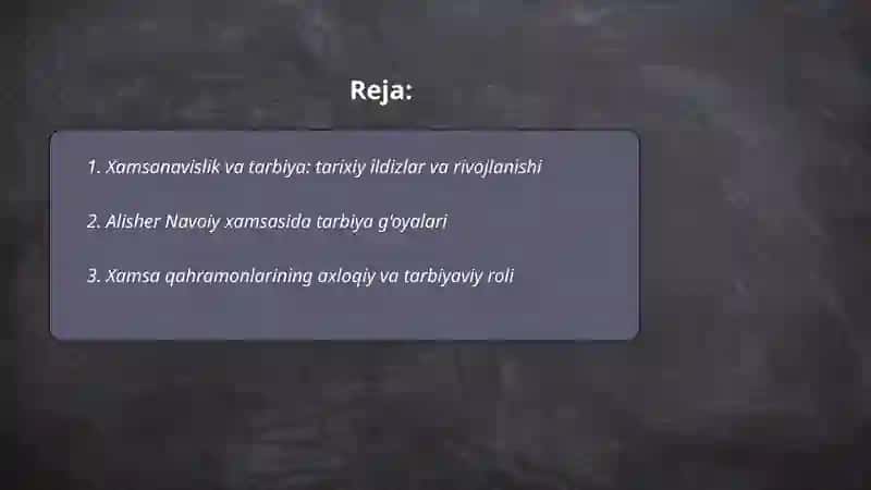 Xamsanavislik va tarbiya 2