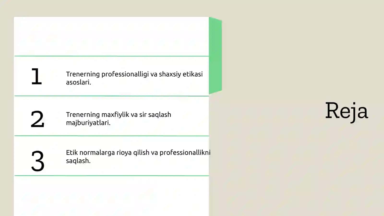 Pisixologik treningda trenerga qo'yiladigan etik talablar 2