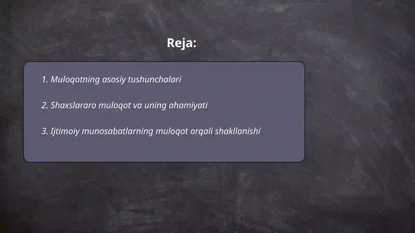 Muloqot ijtimoiy va shaxslararo munosabatlarning ifodasi sifatida 2
