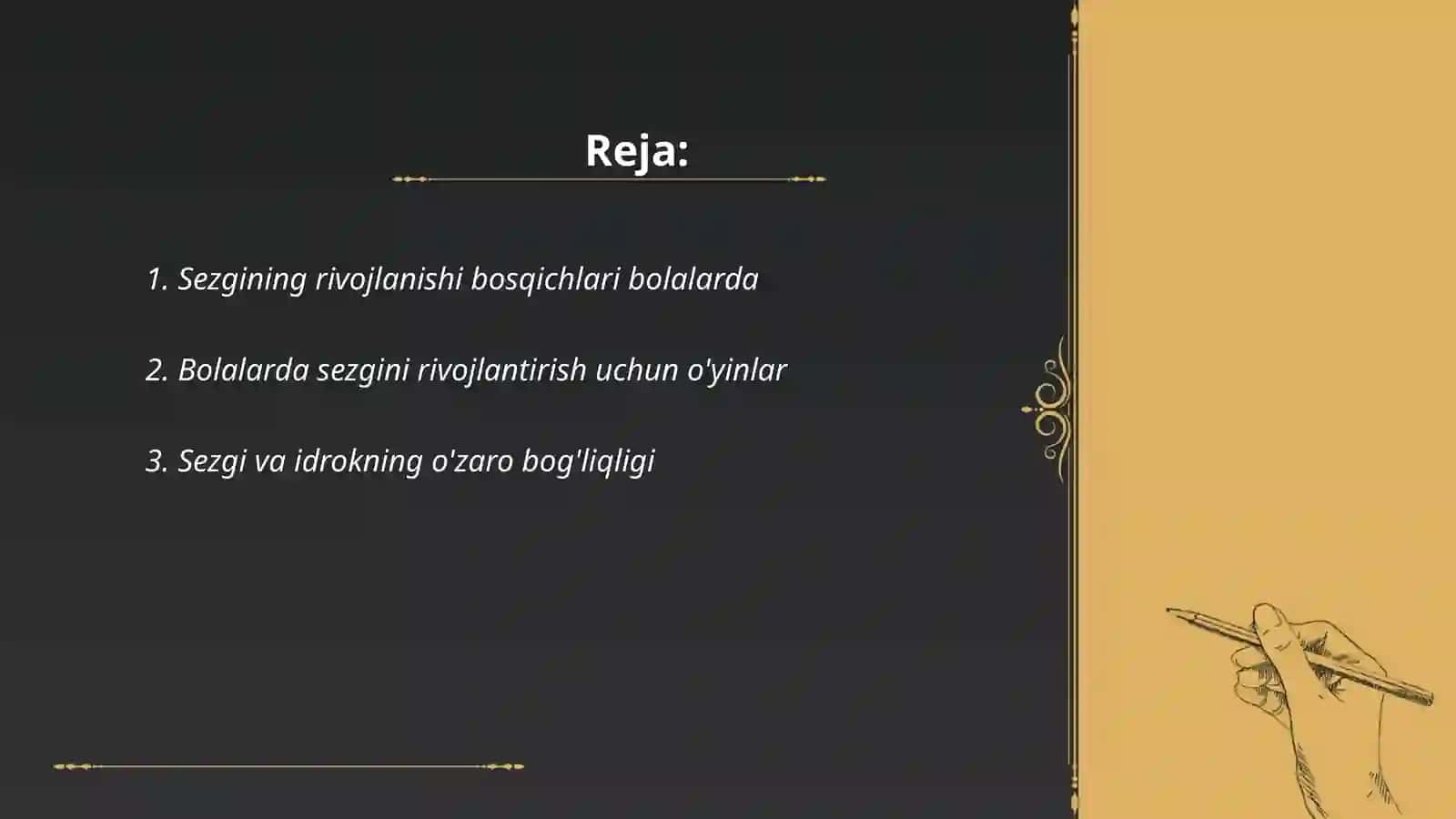 Sezgi.Bolalarda sezgining rivojlanishi 2