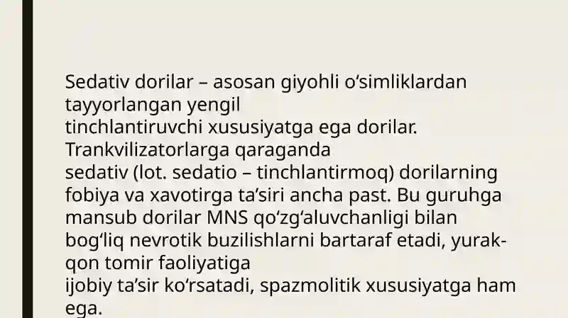 Sedativ dorilar 2