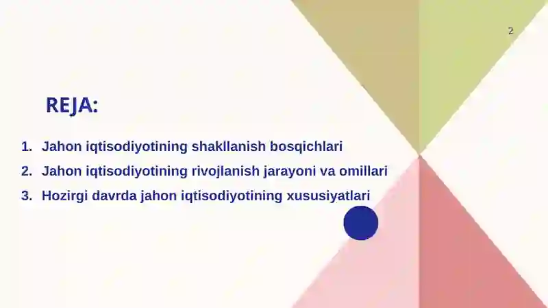 Jahon iqtisodiyotining shakllanishi va rivojlanish bosqichlari 2