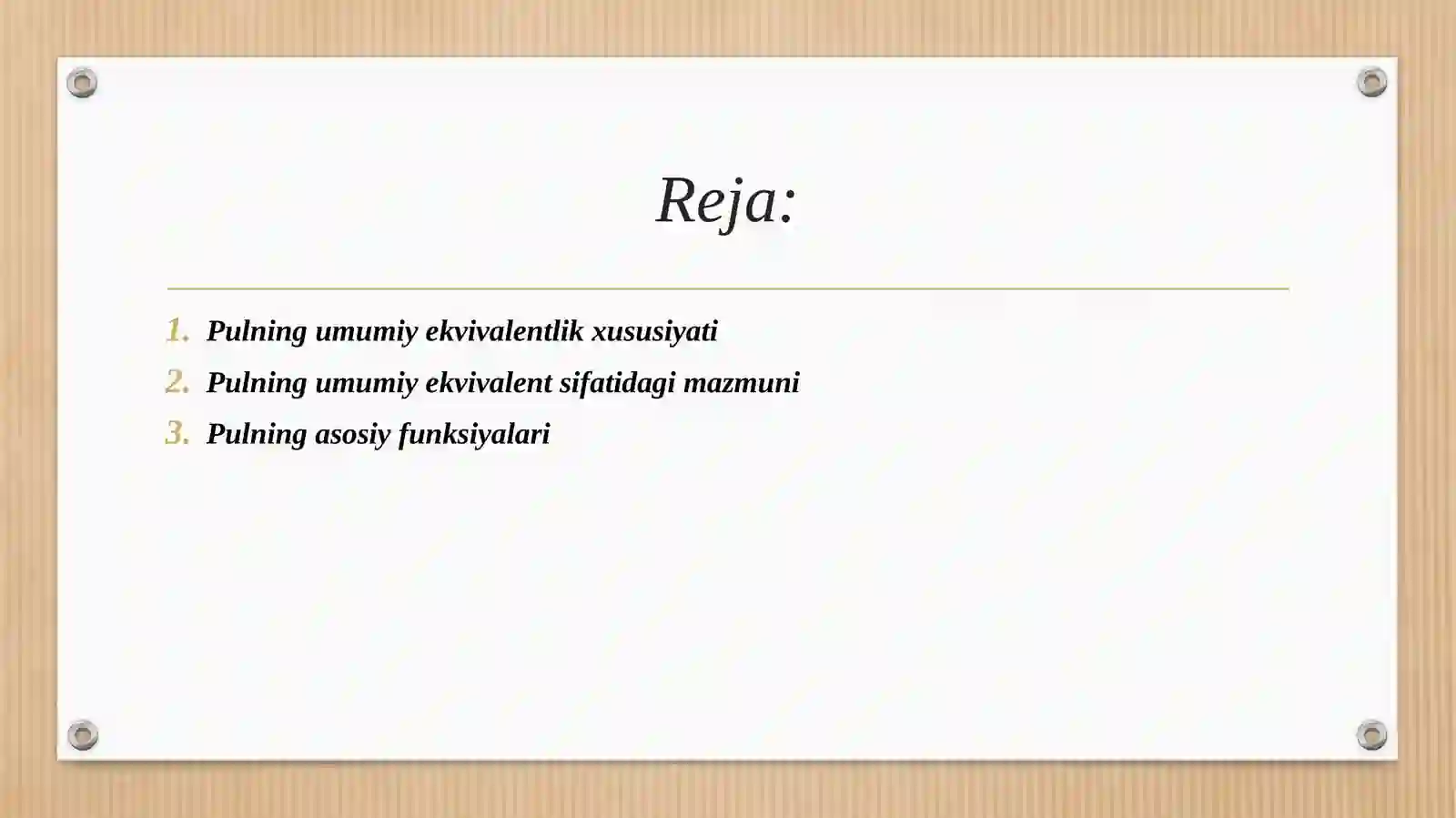 Pul umumiy ekvivalent sifatida 2
