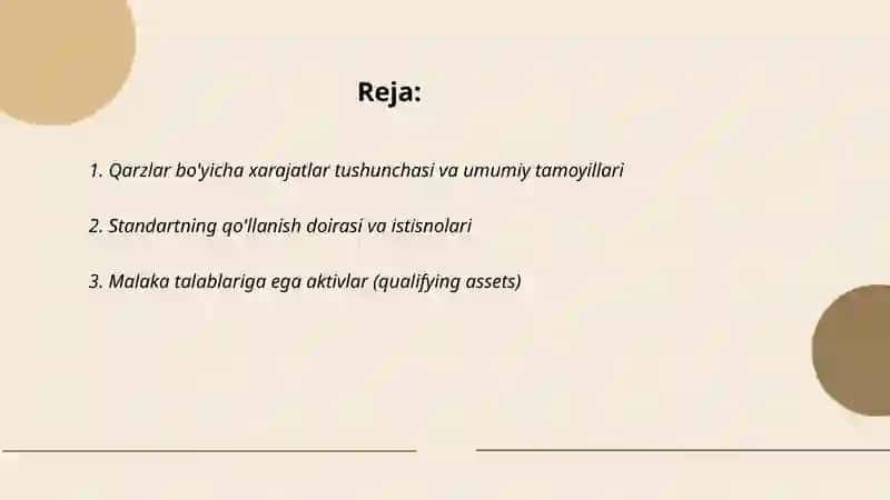Qarzlar bo'yicha xarajatlar standartining mazmuni va qo'llanilishi 2