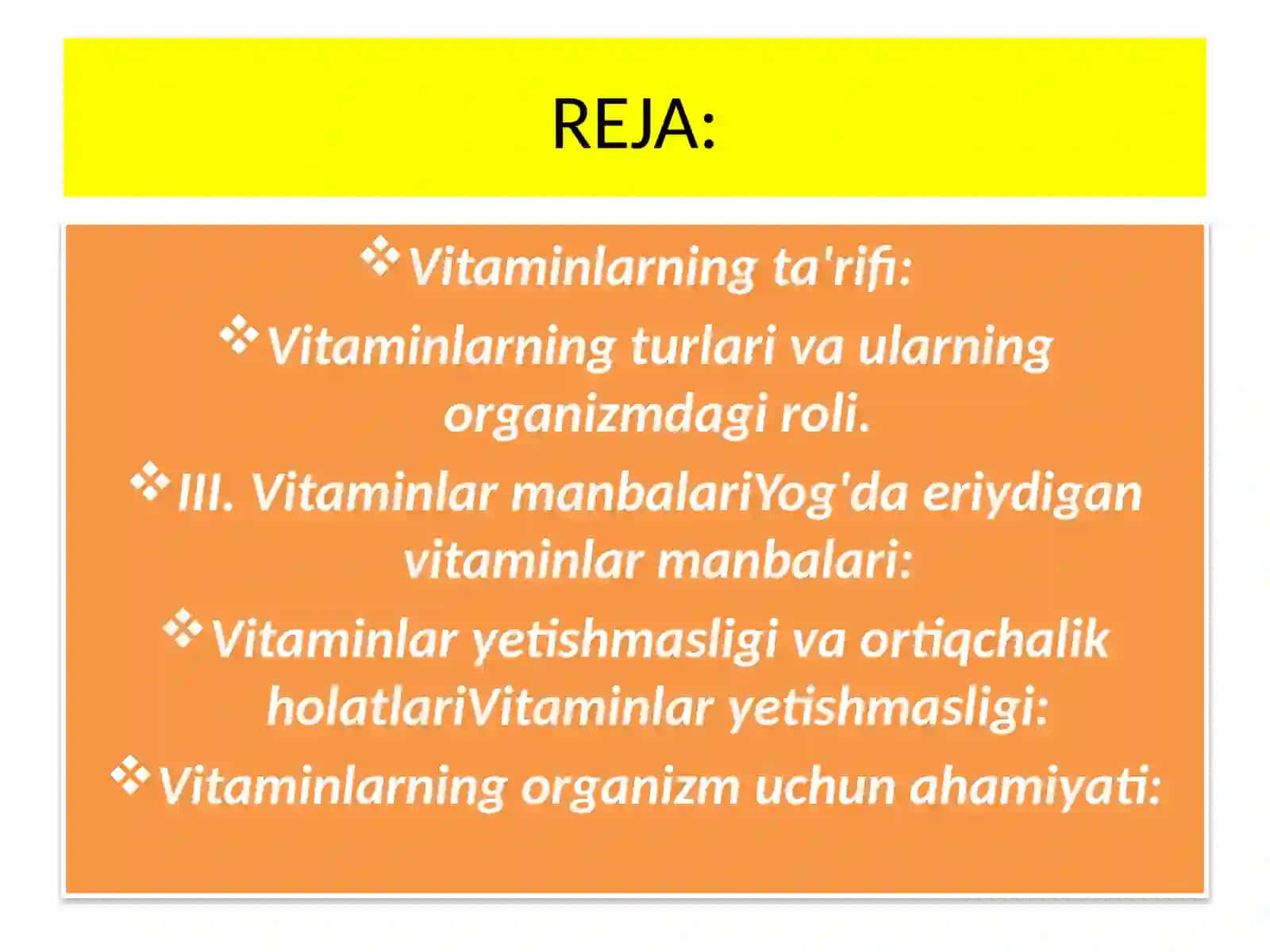 Vitaminlarning ta'rifi 2