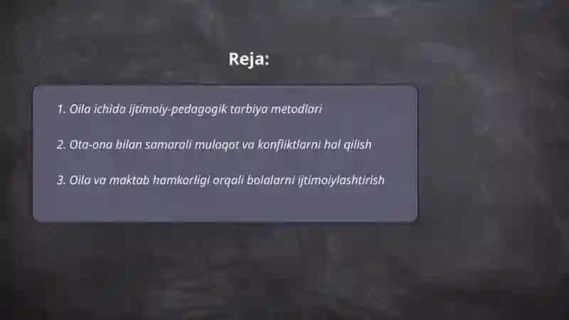 Oila bilan olib boriladigan ijtimoiy pedagogik faoliyat 2
