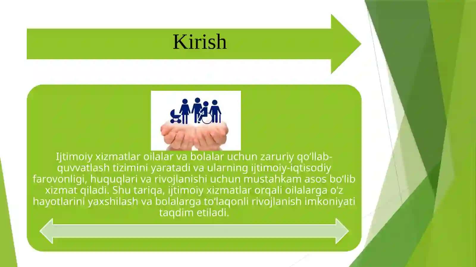Turli toifadagi oilalar va bolalarga ijtimoiy xizmat koʻrsatish huquqini anqlash 2