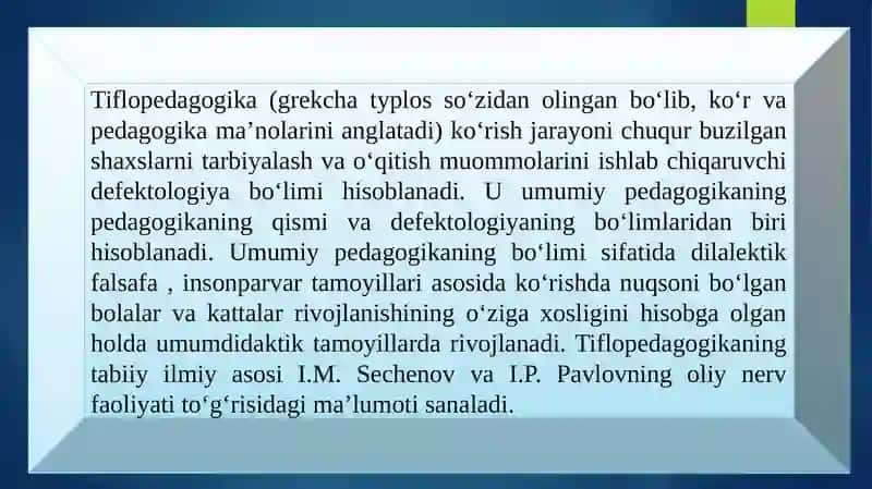 TIFLOPEDAGOGIKA FANINING PREDMETI, MAQSADI VAZIFASI VA METODLARI 2