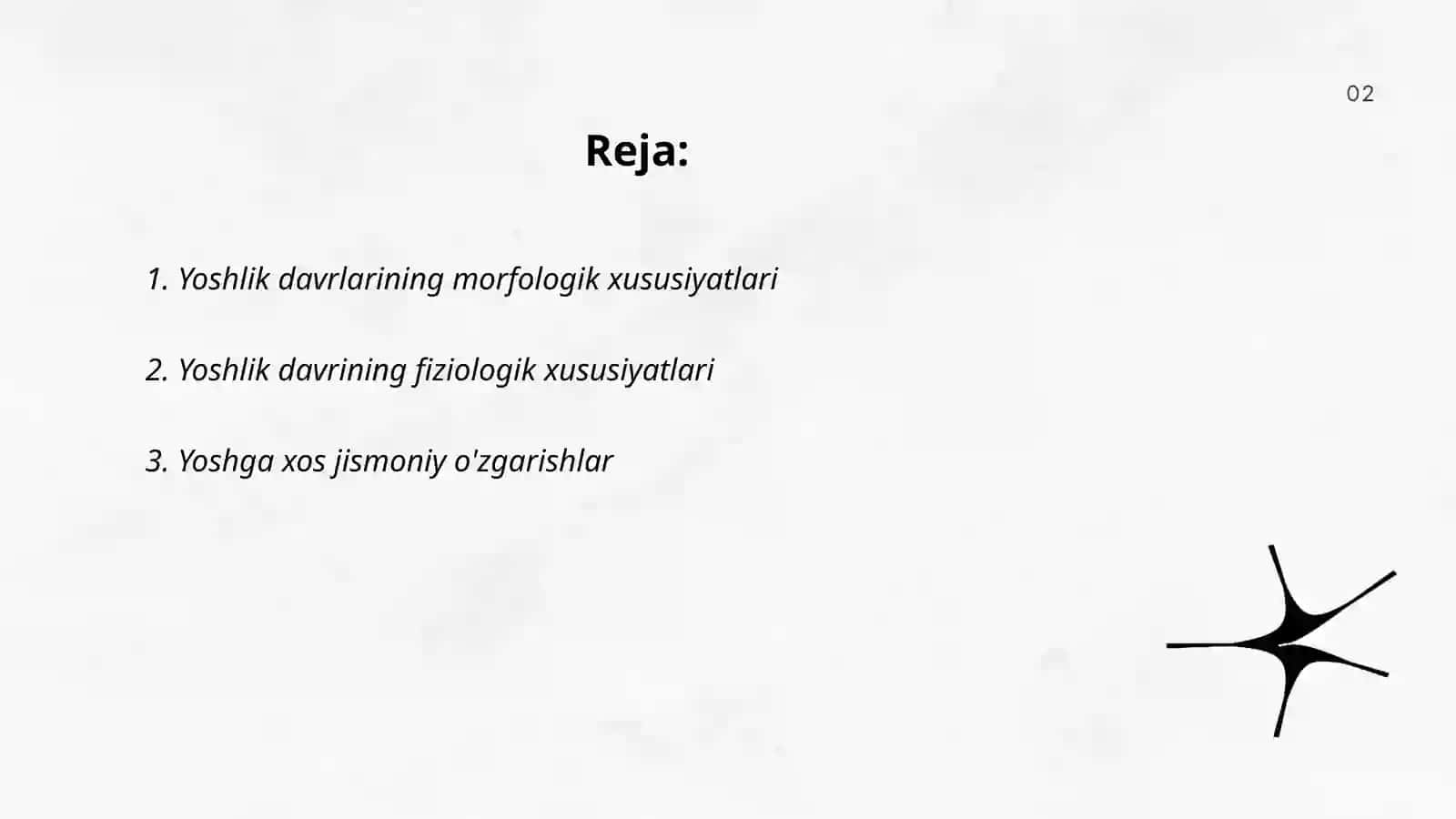Yoshlik davrlarining morfologik va fiziologik xususiyatlari 2
