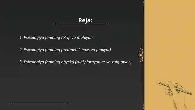 Psixologiya fanining va predmeti 2