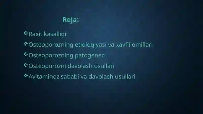 Raxitva osteoporoz patogenezi va davolash usullari.Nasliy avitaminozlar 2