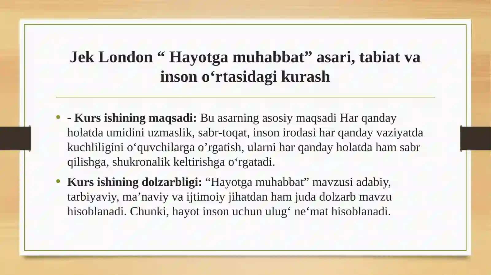 Jek London “ Hayotga muhabbat” 2