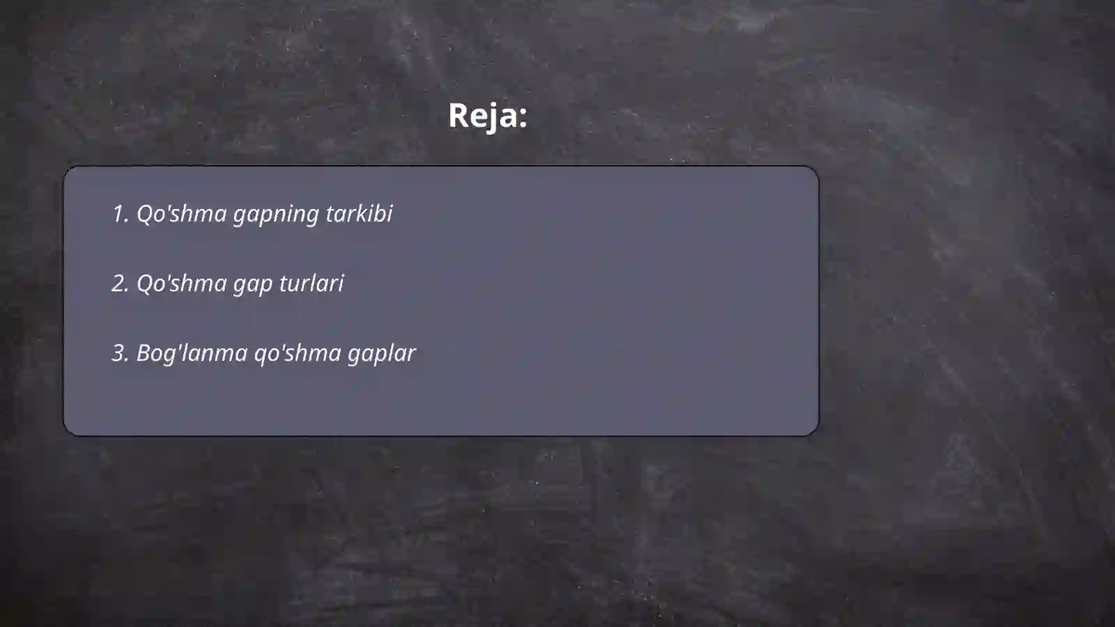 Qo'shma gaplar 2