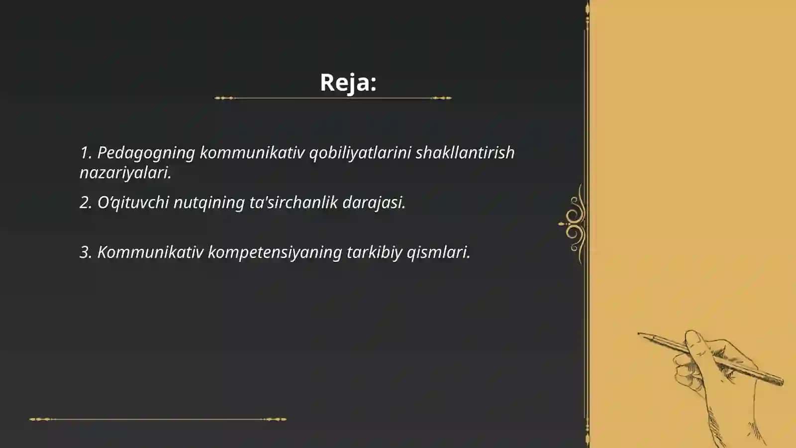 O‘qituvchining kommunikativ qobiliyatini rivojlantirishga qo‘yiladigan talablar xulosa va foydalangan adabiyotlar 2