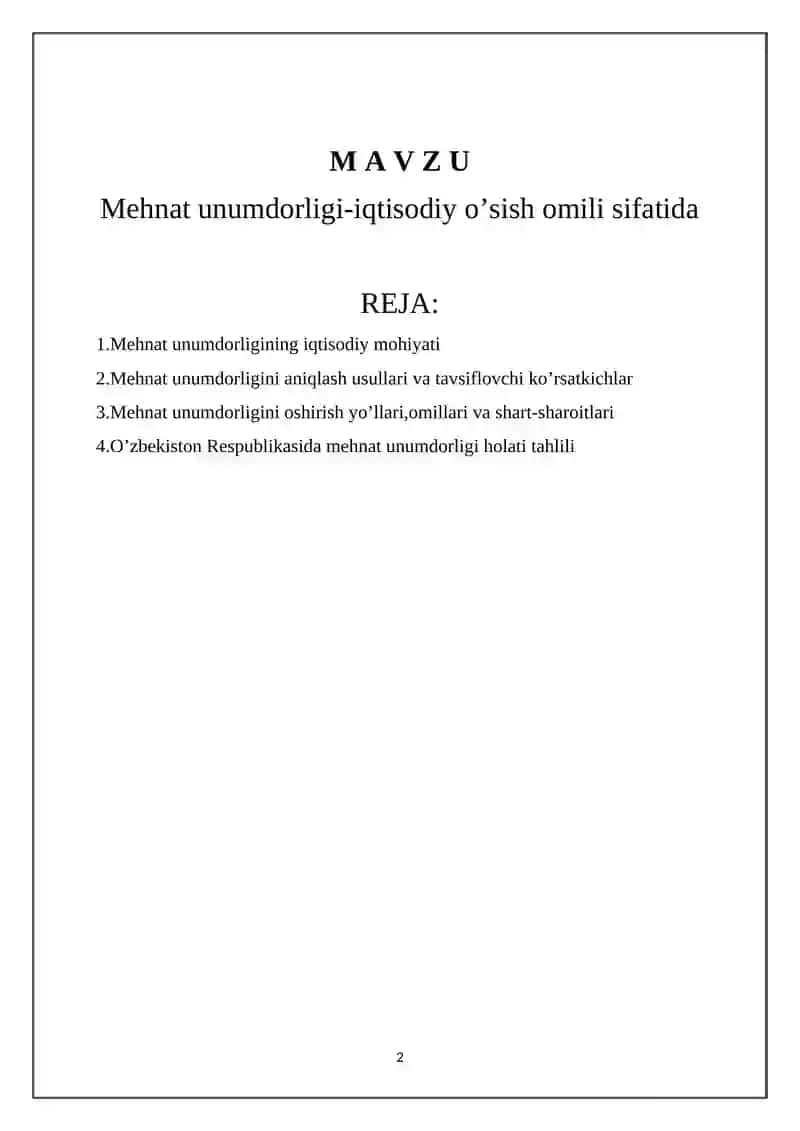 Mehnat unumdorligi-iqtisodiy o’sish omili sifatida 2