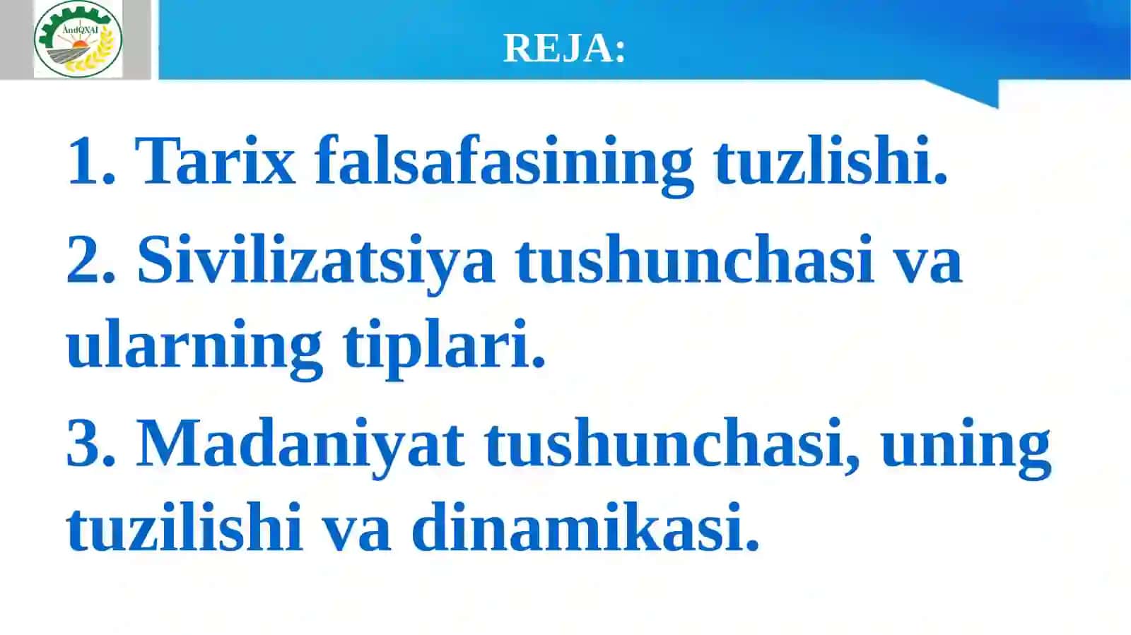 TARIXFALSAFASI, SIVILIZATSIYA VA MADANIYAT 2