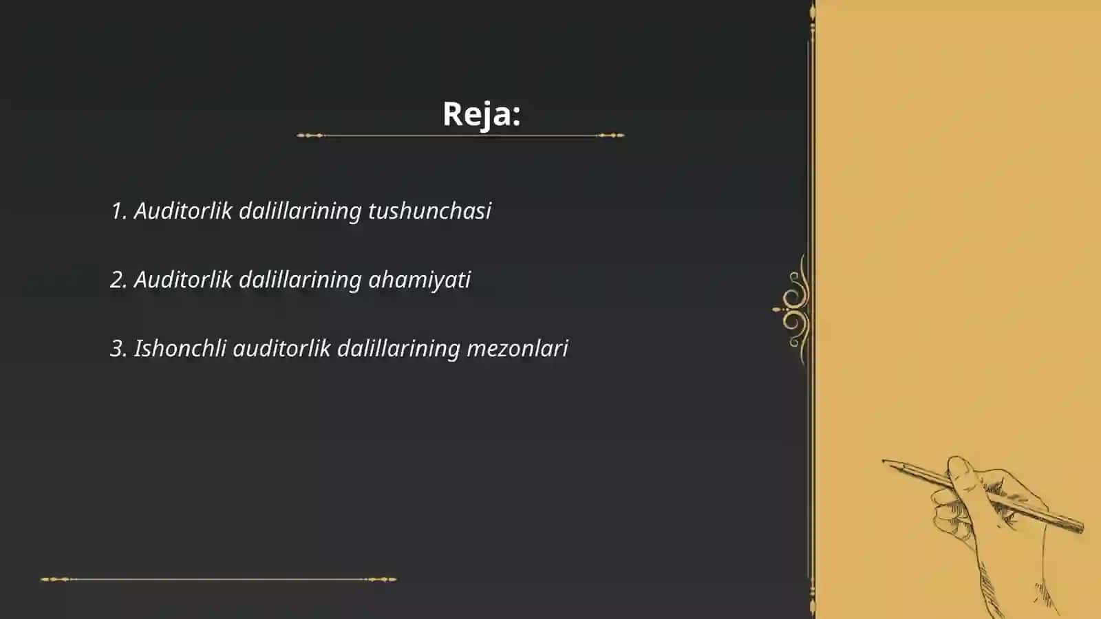 Auditorlik dalillarning mohiyati va uning ishonchliligini belgilovchi mezonlar 2