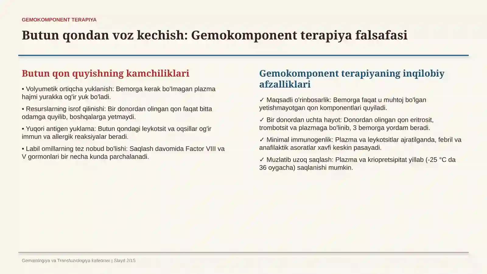 Qon kasalliklarida gemokomponent terapiya — ko‘rsatmalar, gemokomponentlar turlari, transfuzion prin 2