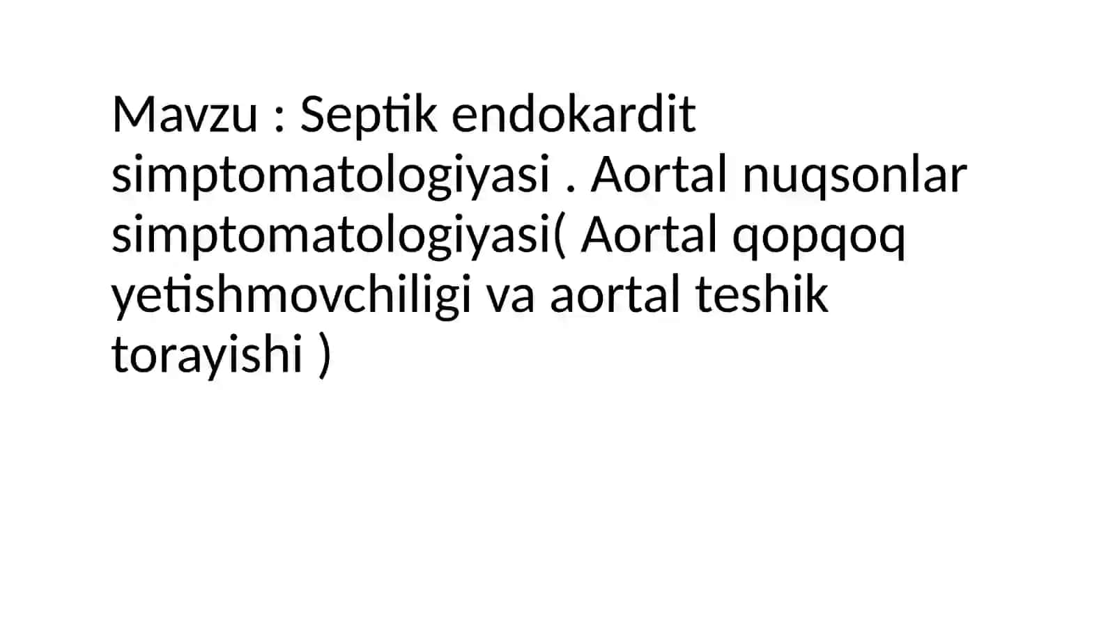 Septik endokardit simptomatologiyasi 2