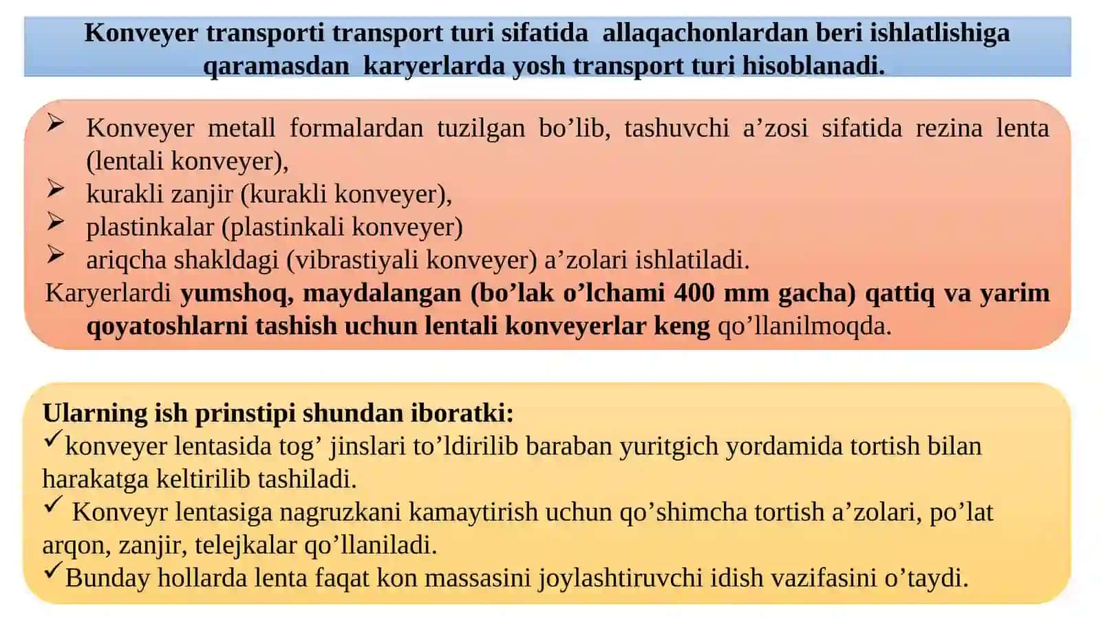 Tasmali konveyerlarning texnologik tavsifi, qo‘llanish sharoitlari va unumdorlig 2
