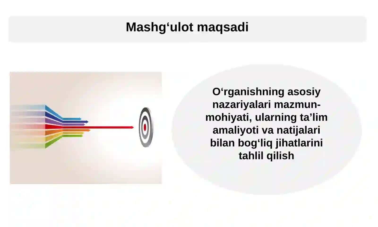 BOLANING TA’LIM OLISHI VA RIVOJLANISHI HAQIDAGI NAZARIYALAR MAZMUN-MOHIYATI 2