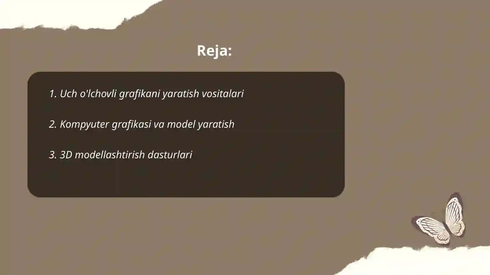 Uch o’lchovli grafik axborotlarni yaratish va qayta ishlash vositalari 2