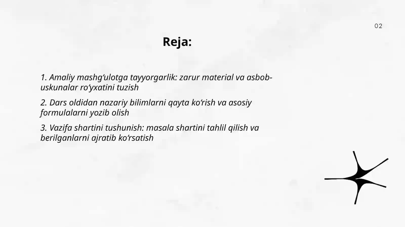 Amaliy mashg‘ulotlariga tayyorgarlik ko‘rish va uyga vazifalarni bajarish 2