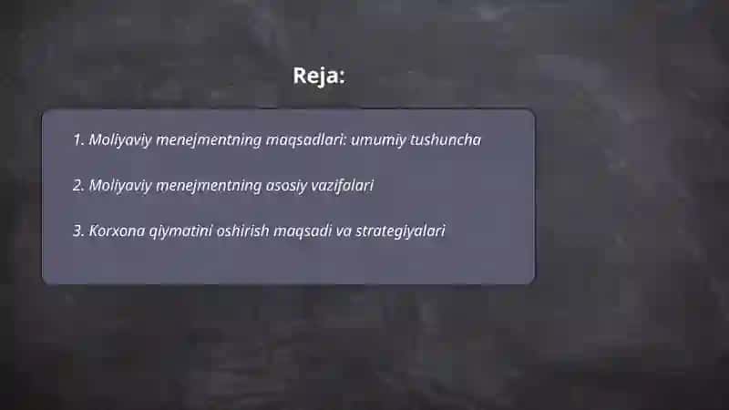 Moliyaviy menejmentning maqsadi va vazifalari 2