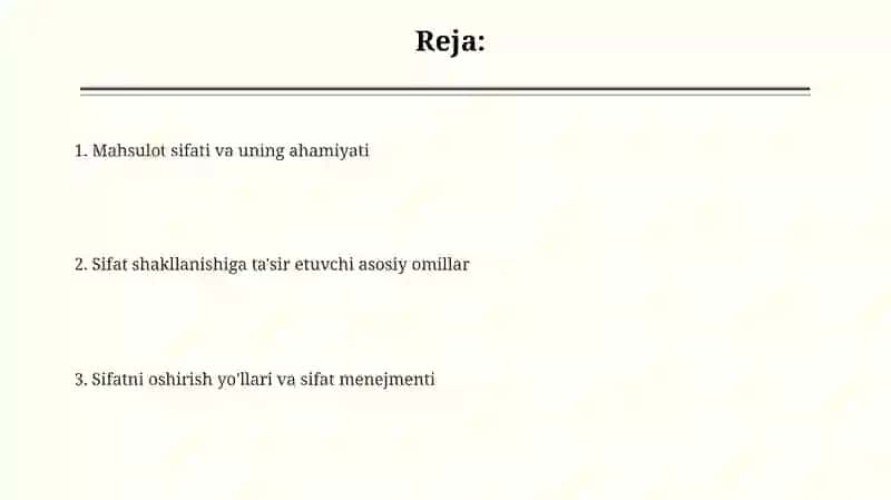 Mahsulot sifati va sifatning shakllanishiga ta'sir etuvchi omillar 2