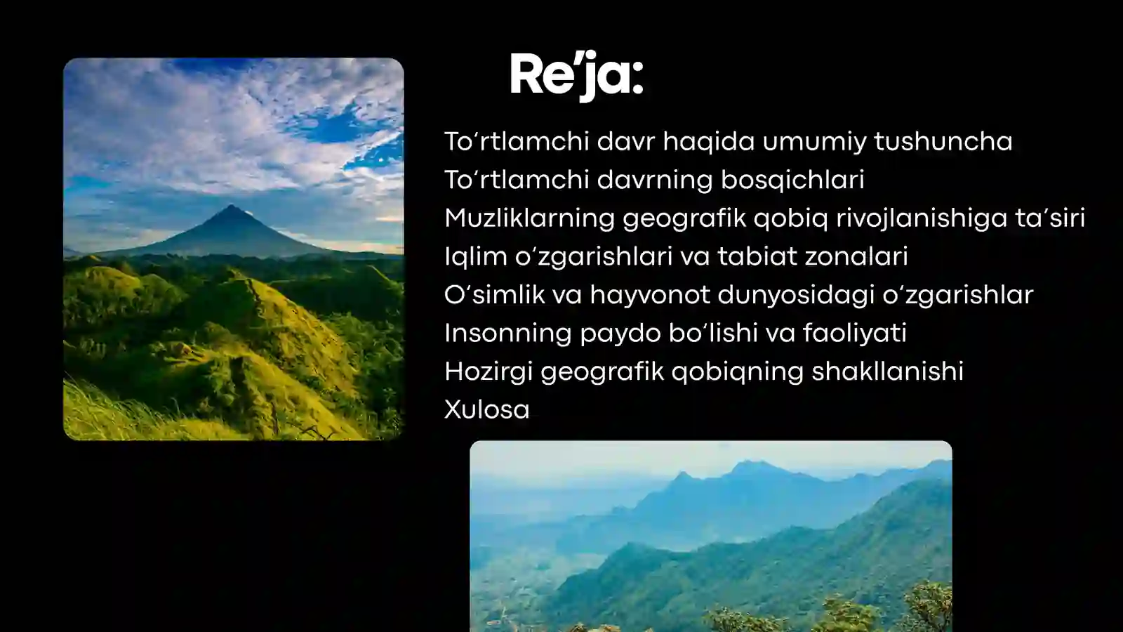 Geografik qobiqning to‘rtlamchi davrda rivojlanishi 2