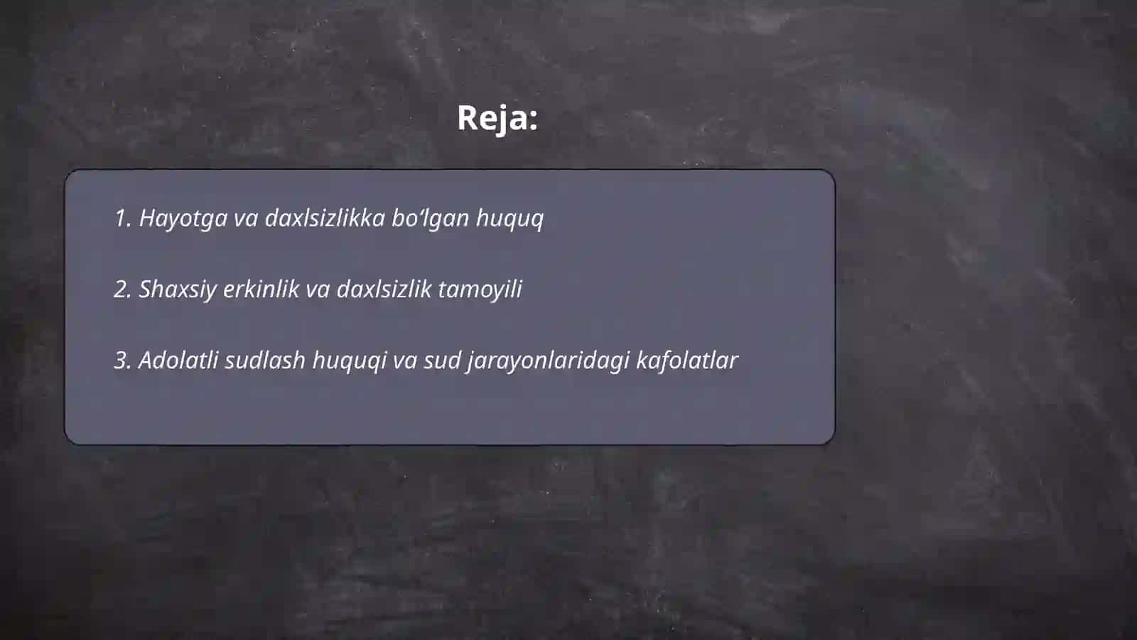 Inson va fuqorolarning asosiy huquqlari va erkinliklari 2