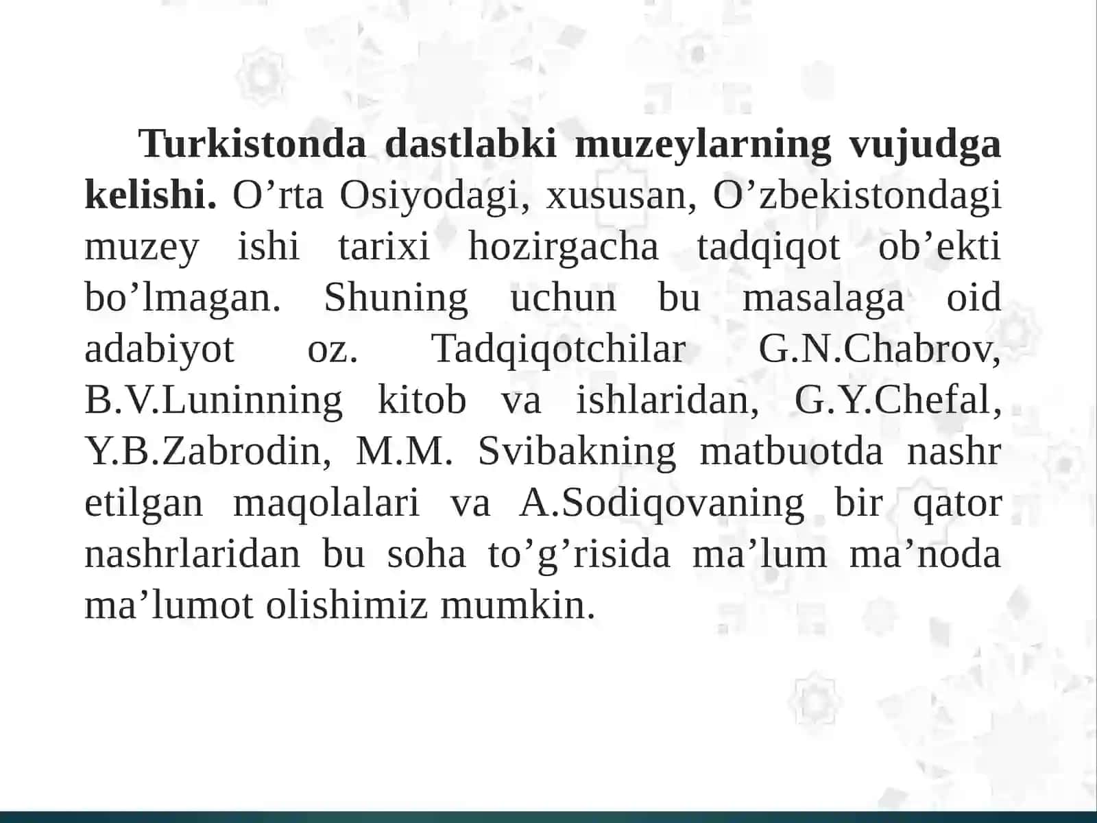 O’ZBEKISTONDA MUZEYLAR TARIXI, 1918-1991 YILLARDA O’ZBEKISTONDA MUZEYLAR FAOLIYATI 2