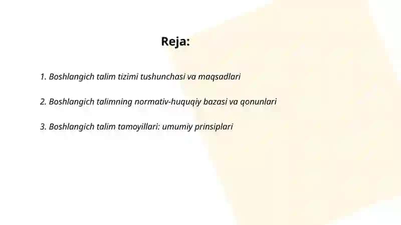 Boshlangʻich talim tizimi tomoyillari va qonunlari 2