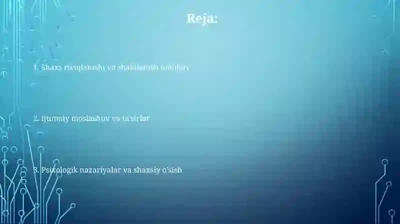 Shaxsning rivojlanishi, tarbiyasi va ijtimoiy o'sishi 2