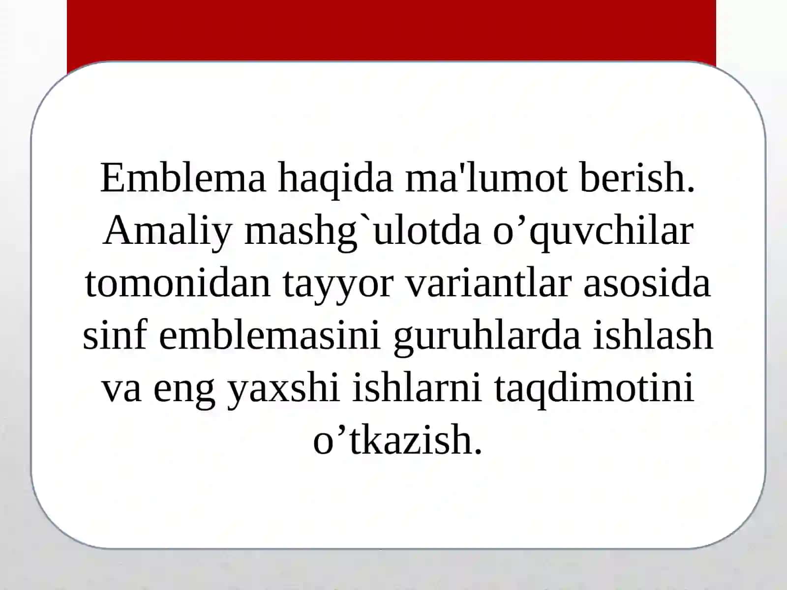 EMBLEMA HAQIDA MA’LUMOT MAKTAB SINF EMBLEMASINI YASASH.ppt 2